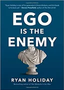 Ego Is the Enemy — book cover