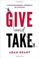 Give and Take: Why Helping Others Drives Our Success — book cover