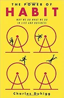 The Power of Habit: Why We Do What We Do in Life and Business - book cover