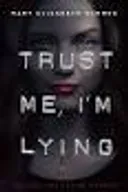 Trust Me, I'm Lying — book cover